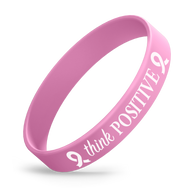 "Think Positive" Customizable Printed Silicone Wristbands
