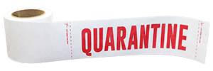 Tyvek Quarantine Sign